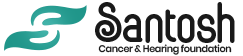 Santosh Cancer & Hearing Foundation